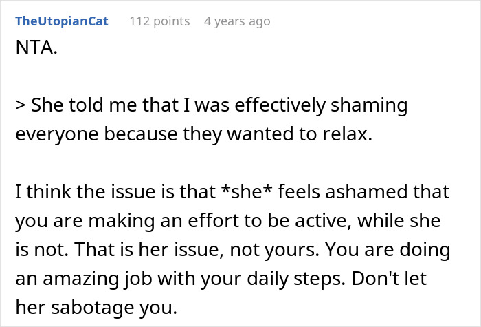 Reddit comment advising not to be shamed for doing daily 20K steps and encouraging persistence despite criticism from sister-in-law. Reddit comment advising not to be shamed for doing daily 20K steps and encouraging persistence despite criticism from sister-in-law.