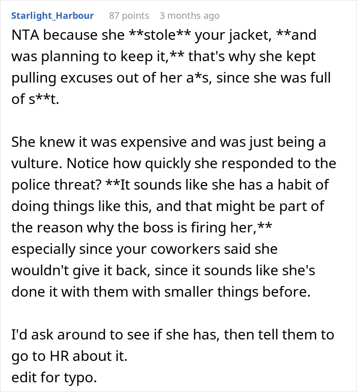 Comment discussing a woman refusing to return her coworker’s expensive jacket and related workplace issues. Comment discussing a woman refusing to return her coworker’s expensive jacket and related workplace issues.