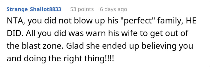 User comment from Reddit about exposing a cheating boyfriend with a wife and six kids, feeling guilty after sending receipts. User comment from Reddit about exposing a cheating boyfriend with a wife and six kids, feeling guilty after sending receipts.