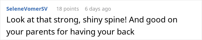 Screenshot of a social media comment praising a strong spine and supportive parents, related to family and childfree topics. Screenshot of a social media comment praising a strong spine and supportive parents, related to family and childfree topics.