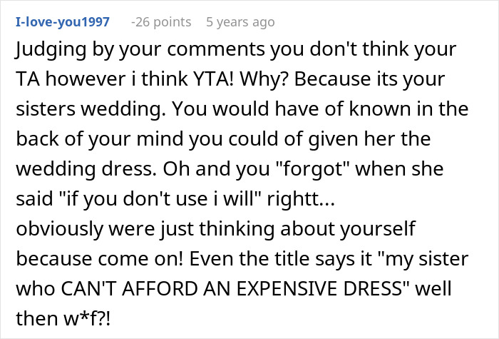 Comment discussing a sister's reaction to a woman who remade her wedding dress instead of giving it to her.