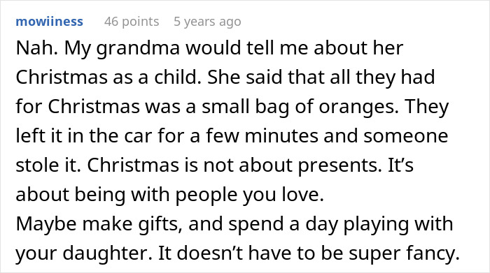 Commenter shares childhood Christmas story emphasizing love over presents and suggests simple gifts and quality time with daughter.