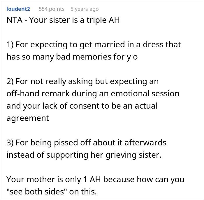 Comment discussing sister’s reaction to woman remaking wedding dress instead of giving it to her.