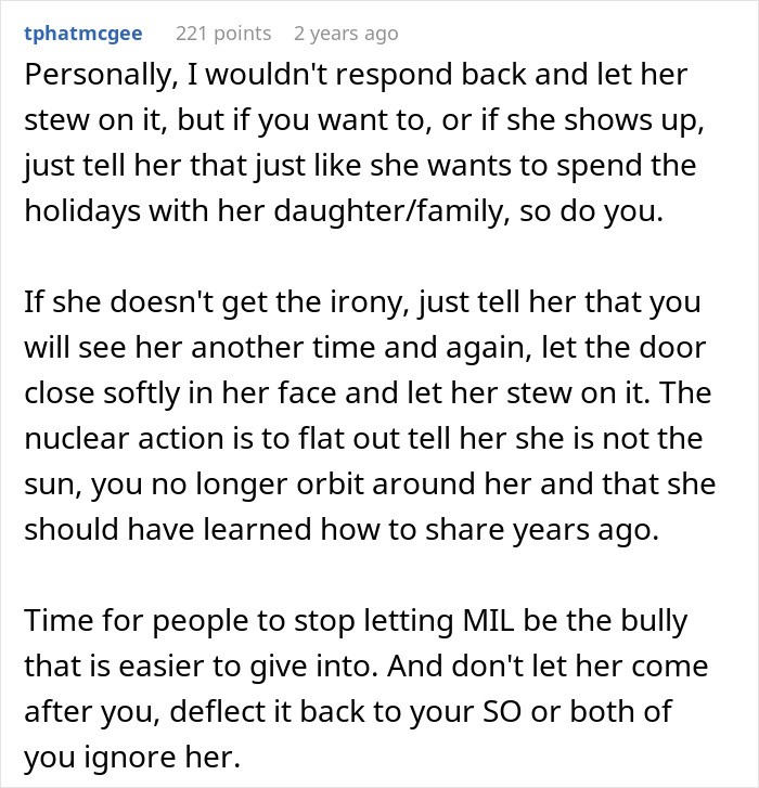 Comment advising how to handle a Thanksgiving conflict with MIL who exploded over time with kid plans. Comment advising how to handle a Thanksgiving conflict with MIL who exploded over time with kid plans.