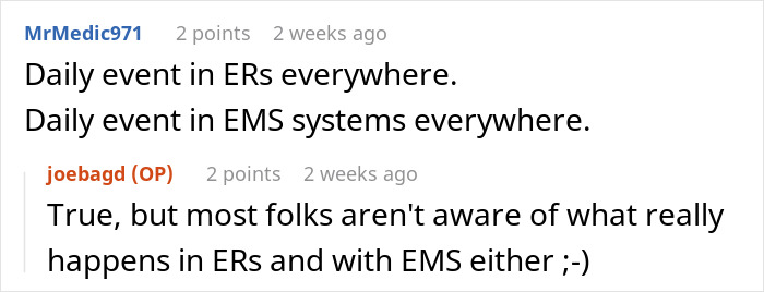 Text conversation showing comments about common conflicts in ERs and EMS with a Karen patient trying to impose rules. Text conversation showing comments about common conflicts in ERs and EMS with a Karen patient trying to impose rules.