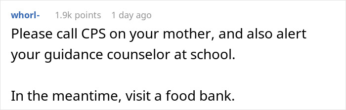 Screenshot of a Reddit comment advising to call CPS and visit a food bank after mom retires from parenting. Screenshot of a Reddit comment advising to call CPS and visit a food bank after mom retires from parenting.