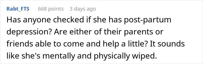 Comment discussing a woman possibly having post-partum depression and needing support from parents or friends.