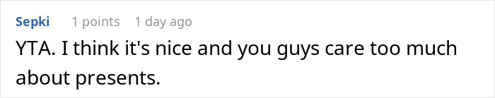 Screenshot of a Reddit comment discussing a man who thinks his proposal counts as a Christmas gift. Screenshot of a Reddit comment discussing a man who thinks his proposal counts as a Christmas gift.