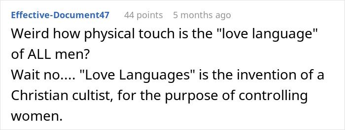 Comment discussing how physical touch as a love language may be used to control women, related to man treating wife like servant. Comment discussing how physical touch as a love language may be used to control women, related to man treating wife like servant.