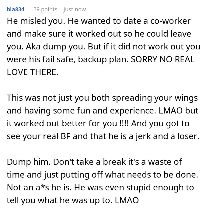 Comment explaining boyfriend opens relationship gets no dates situation, advising to dump the unfaithful boyfriend immediately.