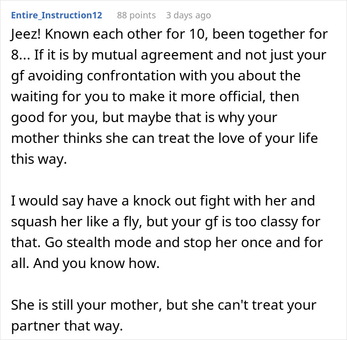 Comment discussing man cutting ties with his mother after she reveals true colors through texts to his girlfriend.