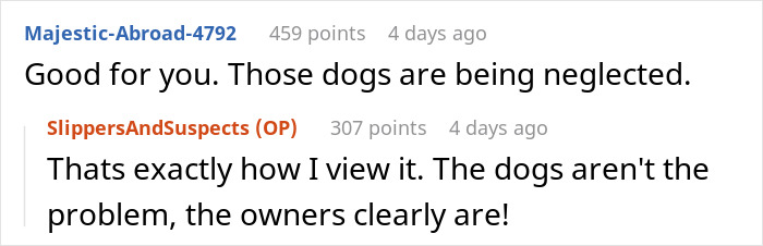 Screenshot of an online discussion where a woman goes nuclear on neighbors who can't keep their dogs quiet. Screenshot of an online discussion where a woman goes nuclear on neighbors who can't keep their dogs quiet.