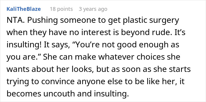 Screenshot of a detailed comment discussing plastic surgery pressure and personal choice in a family conflict scenario. Screenshot of a detailed comment discussing plastic surgery pressure and personal choice in a family conflict scenario.