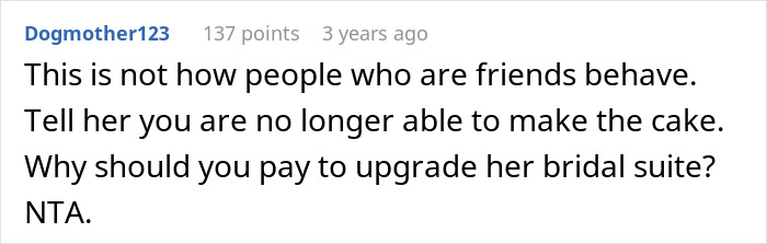 Comment discussing a bride wanting to upgrade her honeymoon and the bridesmaid refusing to pay for it.