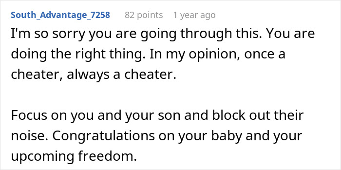 Screenshot of a Reddit comment advising to focus on self and child after man cheats during pregnancy and postpartum period. Screenshot of a Reddit comment advising to focus on self and child after man cheats during pregnancy and postpartum period.