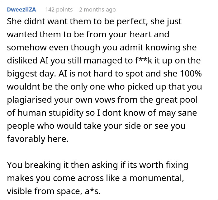 Comment criticizing use of AI for wedding vows, highlighting bride’s disappointment and plagiarism concerns with AI-written vows. Comment criticizing use of AI for wedding vows, highlighting bride’s disappointment and plagiarism concerns with AI-written vows.