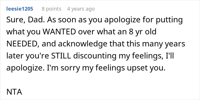 Comment expressing a daughter’s refusal to apologize after a selfish dad ruins her Christmas memory, highlighting hurt feelings.