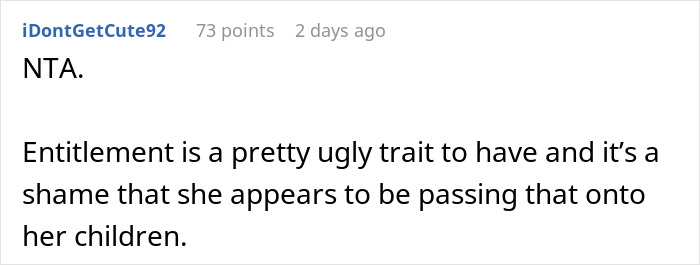 Comment from user iDontGetCute92 discussing entitlement and its impact on children after being denied party entrance.