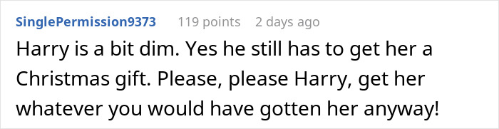 Screenshot of a Reddit comment discussing a man who thinks his proposal counts as a Christmas gift, receiving a reality check. Screenshot of a Reddit comment discussing a man who thinks his proposal counts as a Christmas gift, receiving a reality check.