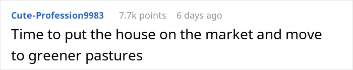 Screenshot of a Reddit comment by user Cute-Profession9983 saying it's time to put the house on the market and move.