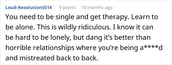 Comment advising a woman to be single and seek therapy instead of facing issues in a difficult relationship with her boyfriend&rsquo;s kids.
