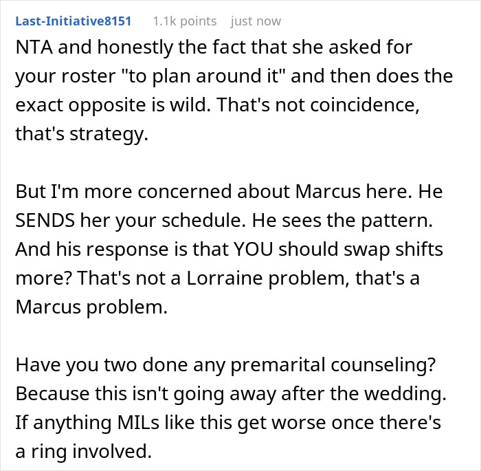 Comment discussing future MIL scheduling family events on days the lady is working and relationship concerns. Comment discussing future MIL scheduling family events on days the lady is working and relationship concerns.