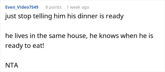 Screenshot of a Reddit comment discussing a guy leaving domestic chores to his wife and expecting dinner served. Screenshot of a Reddit comment discussing a guy leaving domestic chores to his wife and expecting dinner served.