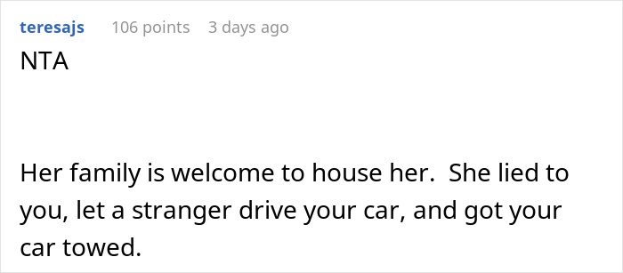 Comment text on a forum discussing a man kicking out his girlfriend after she secretly went clubbing and lost his car. Comment text on a forum discussing a man kicking out his girlfriend after she secretly went clubbing and lost his car.