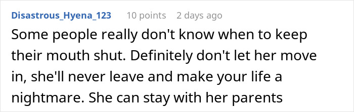 Comment on a forum post about a woman refusing to let her homeless sister-in-law move in, discussing conflict and boundaries. Comment on a forum post about a woman refusing to let her homeless sister-in-law move in, discussing conflict and boundaries.