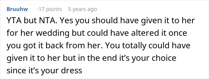 Comment discussing a wedding dress being remade instead of given to the sister for her wedding.