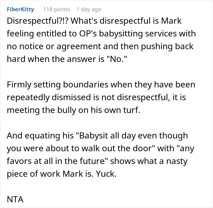 Commenter explains why guy feels entitled to free babysitting, highlights importance of setting boundaries with disrespectful partners.