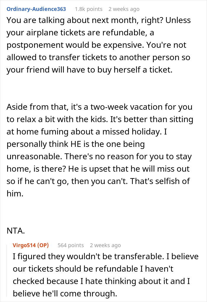 Online discussion about family vacation conflict after husband prioritizes business, causing wife to consider solo trip ultimatum.
