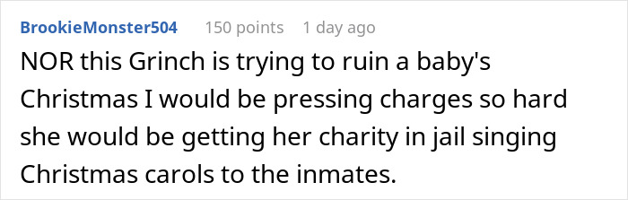 Screenshot of a social media comment about a woman deciding to destroy child's Christmas presents over charity concerns. Screenshot of a social media comment about a woman deciding to destroy child's Christmas presents over charity concerns.