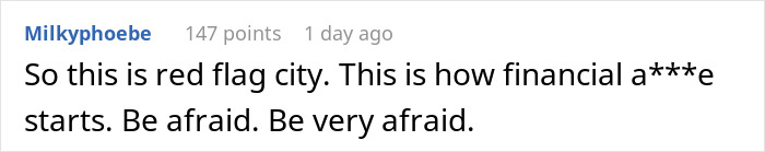 Reddit comment discussing financial red flags and fears related to a woman refusing to quit job after husband’s promotion.