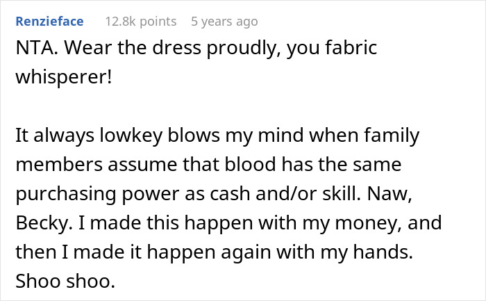 Comment about sister not believing woman remade her wedding dress instead of giving it to her, expressing pride in the dress.