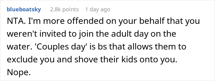 Comment on Reddit post about refusing babysitting on vacation, accused of being selfish for having a life. Comment on Reddit post about refusing babysitting on vacation, accused of being selfish for having a life.
