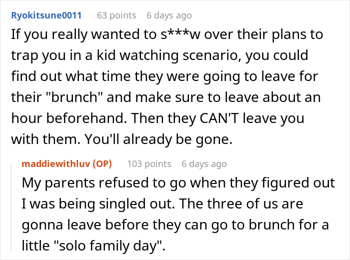 Screenshot of a conversation about a family trying to dump kids on a childfree cousin during vacation conflicts. Screenshot of a conversation about a family trying to dump kids on a childfree cousin during vacation conflicts.