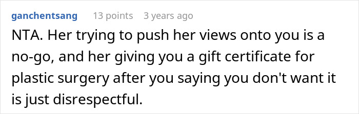 Screenshot of a forum comment discussing a looks-obsessed lady giving her 30-year-old sister a plastic-surgery gift card. Screenshot of a forum comment discussing a looks-obsessed lady giving her 30-year-old sister a plastic-surgery gift card.