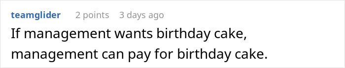 Text from a user comment about management paying for birthday cake, highlighting coworker Venmo ghosting and birthday organizing issues.