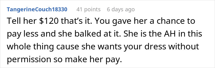 Screenshot of an online comment discussing a woman refusing to pay $90 for an altered borrowed dress without permission.