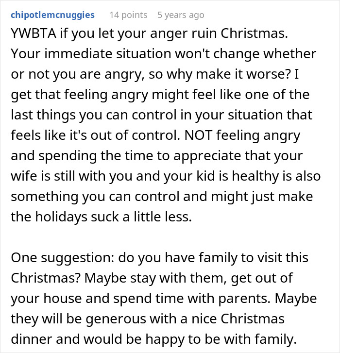 Comment advising not to let anger ruin Christmas despite financial struggles and suggesting spending time with family.