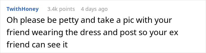 Comment about a woman refusing to pay $90 for a borrowed dress she altered without permission, expressing confusion and shock.