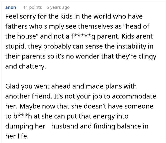 Screenshot of an online comment discussing clingy children and a friend not understanding why they can't bring kids on vacation. Screenshot of an online comment discussing clingy children and a friend not understanding why they can't bring kids on vacation.