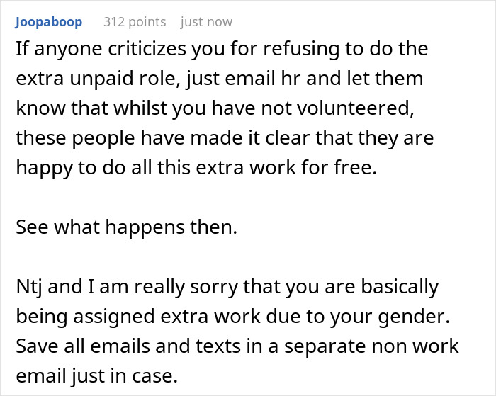 Comment advising analyst to email HR about refusing unpaid work and saving communication due to extra tasks linked to gender bias.