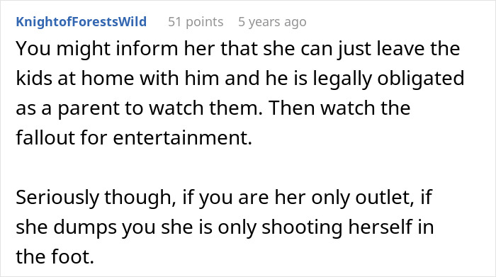 Comment discussing a friend not understanding why she can't bring clingy children on vacation and issues with parenting. Comment discussing a friend not understanding why she can't bring clingy children on vacation and issues with parenting.
