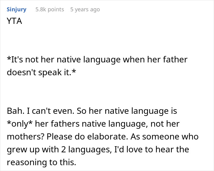 Comment discussing a dad calling mom’s native language pointless and banning daughter from using it. Comment discussing a dad calling mom’s native language pointless and banning daughter from using it.