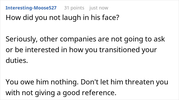 Reddit comment discussing employee refusing to train replacement without pay after being laid off and boss threatening reference.