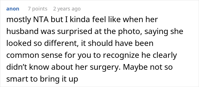 Screenshot of an online comment discussing a friendship crumbling after a woman exposes a friend’s secret about surgery. Screenshot of an online comment discussing a friendship crumbling after a woman exposes a friend’s secret about surgery.
