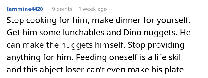 Comment about guy leaving domestic chores to wife and expecting dinner, emphasizing she's done playing his mommy role. Comment about guy leaving domestic chores to wife and expecting dinner, emphasizing she's done playing his mommy role.