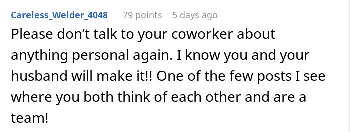 Screenshot of a Reddit comment offering supportive advice about personal boundaries and teamwork between a couple. Screenshot of a Reddit comment offering supportive advice about personal boundaries and teamwork between a couple.